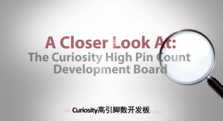 A Closer Look At - EP3 - Curiosity高引脚数开发板