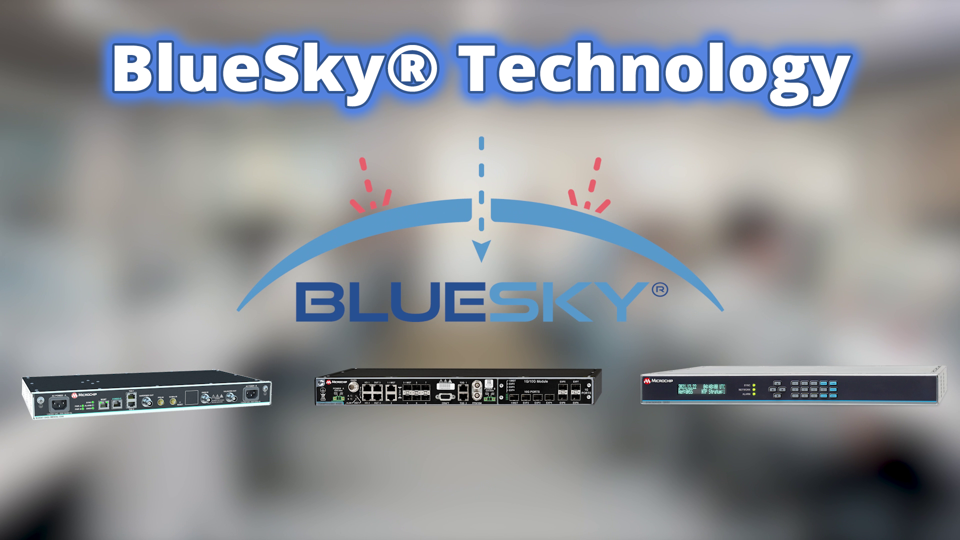 BlueSky®技术